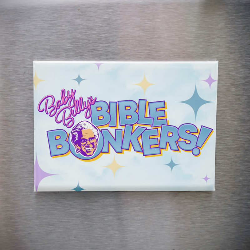Uncle Baby Billy Bible Bonkers 3.5x2.5in Magnet | Walton Goggins 80s Game Show