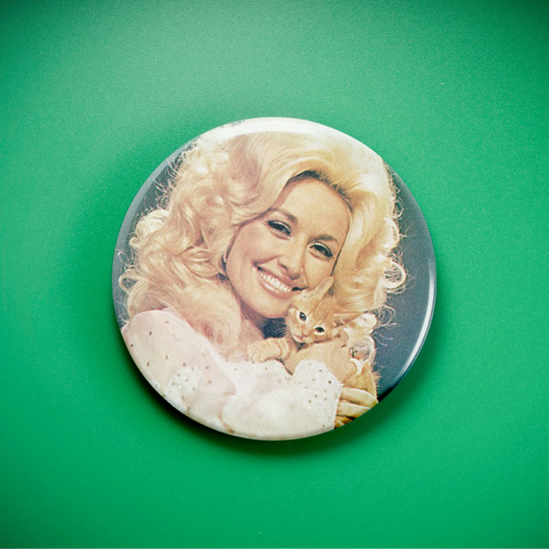 Dolly Parton With A Kitten 2.25in Pin | 70s Country Music Kitten Portrait