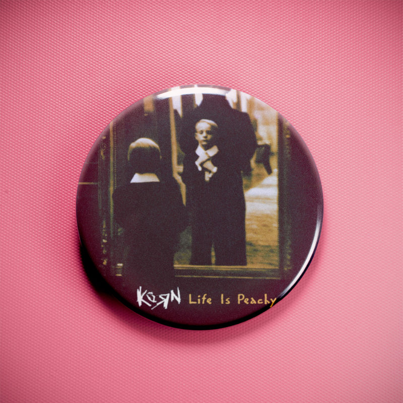Korn Life Is Peachy 2.25in Pin | 90s Nu-Metal Album Art