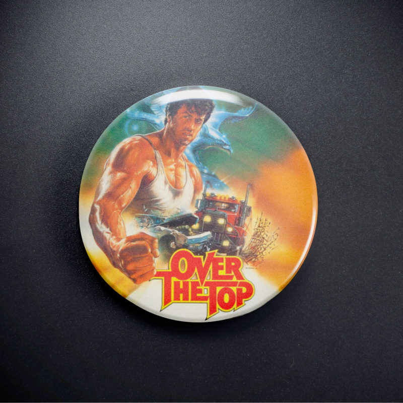 Over The Top Movie Poster 2.25in Pin | Sylvester Stallone 80s Action