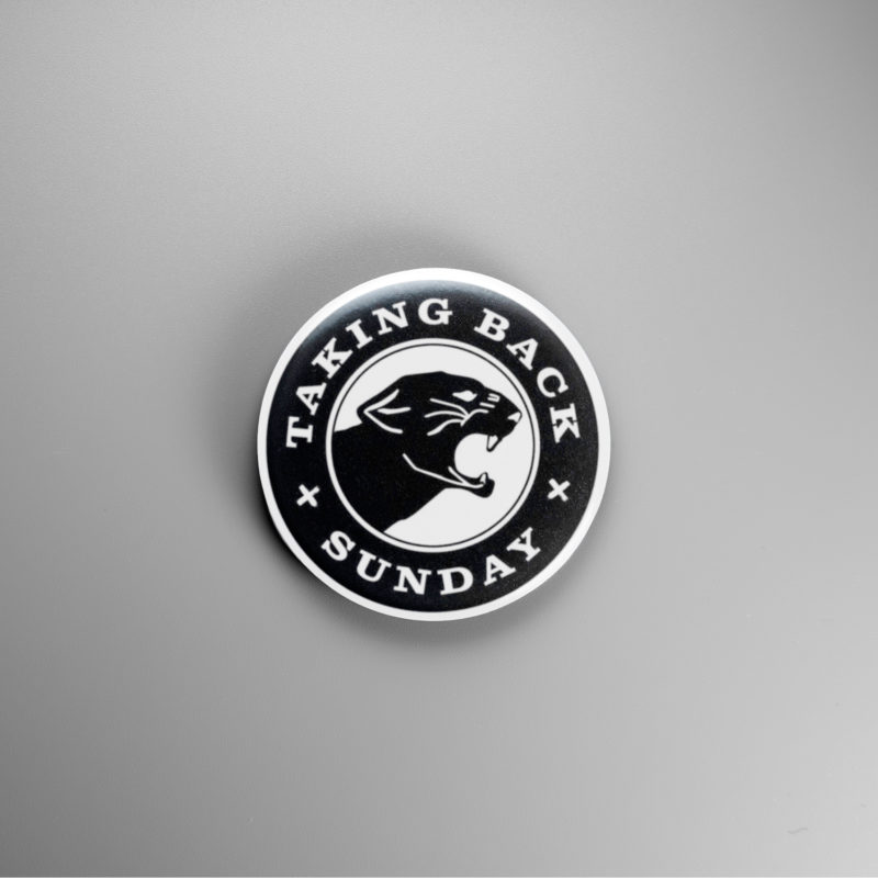 Taking Back Sunday Panther 1.5in Pin | 00s Emo Band Merch