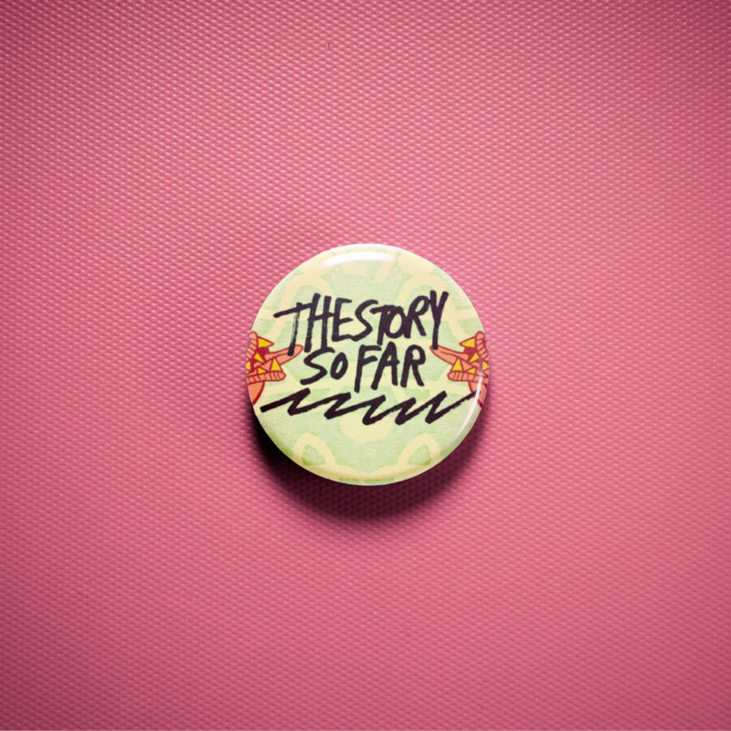 The Story So Far Under Soil & Dirt 1in Pin | 2010s Indie Rock Album Art