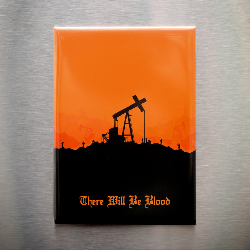 There Will Be Blood 2.5x3.5in Magnet | Daniel Day-Lewis' Unholy Ambition Art
