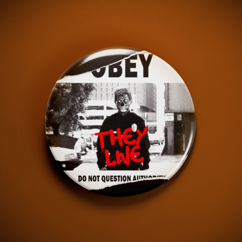 They Live Obey Poster 2.25in Pin | John Carpenter's Dystopian Satire Badge